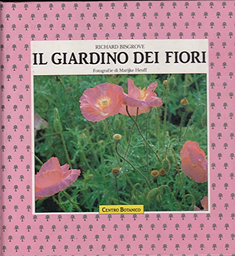 Beispielbild fr Il giardino dei fiori zum Verkauf von Apeiron Book Service