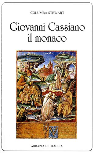 9788885931671: Giovanni Cassiano il monaco (Scritti monastici)