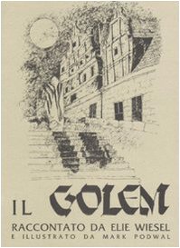 Stock image for Il golem. Storia di una leggenda for sale by libreriauniversitaria.it