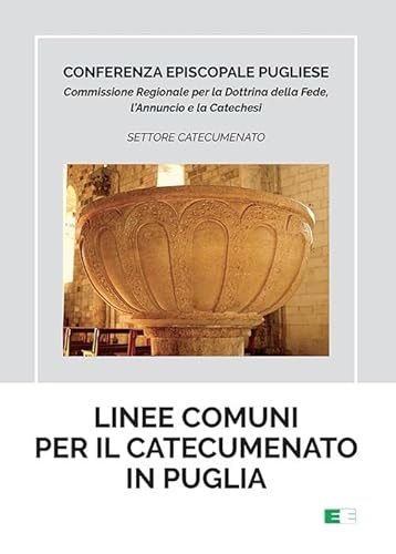 Imagen de archivo de LINEE COMUNI P/IL CATECUMENATO IN PUGLIA a la venta por Brook Bookstore