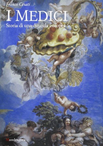 Beispielbild fr I Medici. Storia di una dinastia europea zum Verkauf von Wonder Book
