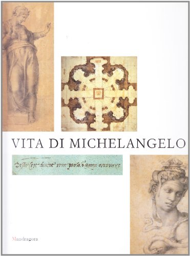 Stock image for Vita di Michelangelo for sale by libreriauniversitaria.it