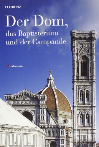 Beispielbild fr Duomo, battistero, campanile. Ediz. tedesca zum Verkauf von medimops