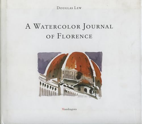Stock image for Watercolor Journal of Florence for sale by Better World Books
