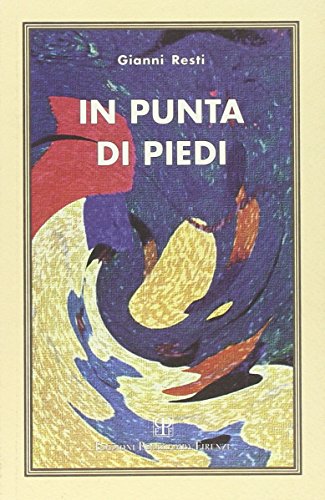 9788885977945: In punta di piedi