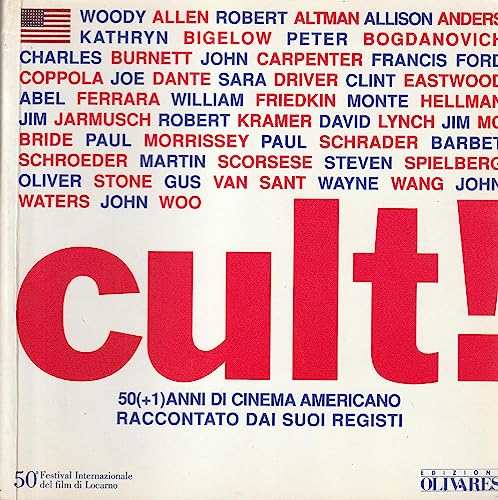 Stock image for Cult. 50(+1) anni di cinema americano raccontato dai suoi registi for sale by FolignoLibri