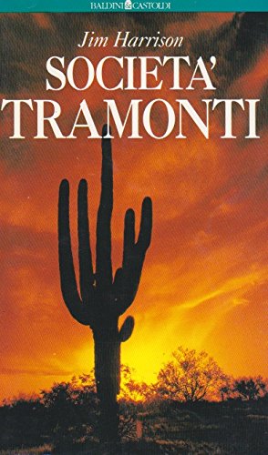 Stock image for Societ Tramonti (Romanzi e racconti) for sale by medimops