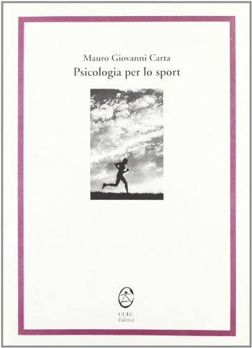 9788885998858: Psicologia per lo sport (Opere varie)