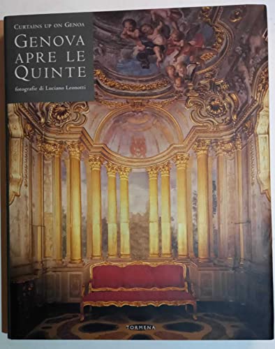 Imagen de archivo de Curtains Up on Genoa: Genova Apre Le Quinte a la venta por Irish Booksellers