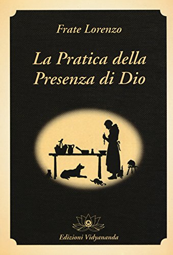 Stock image for La pratica della presenza di Dio for sale by libreriauniversitaria.it