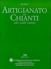 9788886024372: Artigianato del Chianti. Radici, modelli, tradizioni