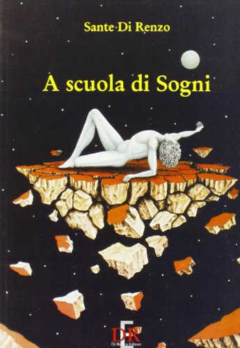 9788886044127: A scuola di sogni (Psicologia)