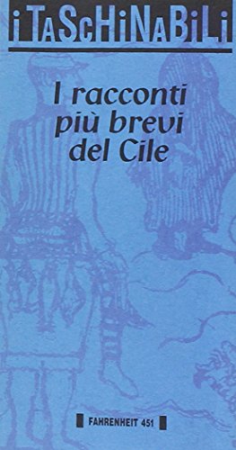 Stock image for I racconti pi brevi del Cile for sale by libreriauniversitaria.it