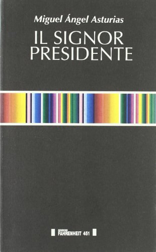 Il Signor Presidente (9788886095877) by [???]