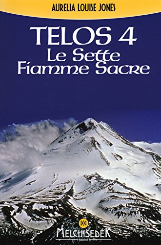 9788886126601: Telos. Le Sette Fiamme Sacre (Vol. 4)
