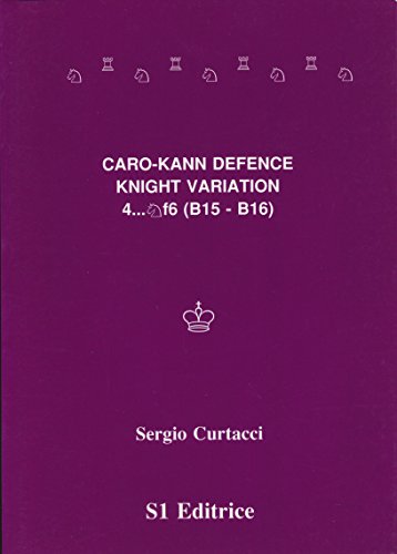 Beispielbild fr The Caro-Kann Defence Knight Variation zum Verkauf von Wonder Book