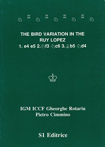 Beispielbild fr The Bird Variation in The Ruy Lopez zum Verkauf von Books From California