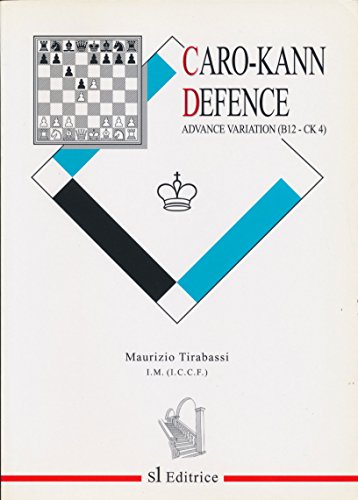 Caro-Kann Defence - Tirabassi, Maurizio: 9788886127134 - AbeBooks