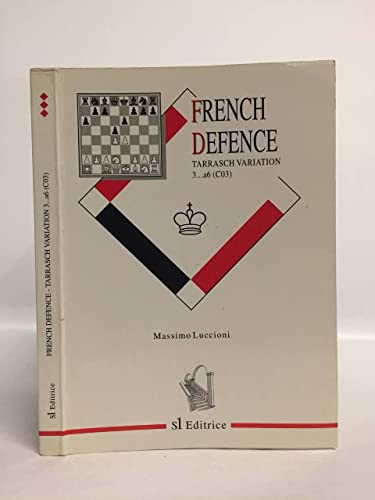 Imagen de archivo de French Defence Tarrasch 3: A6 Variation C03 a la venta por HPB-Red