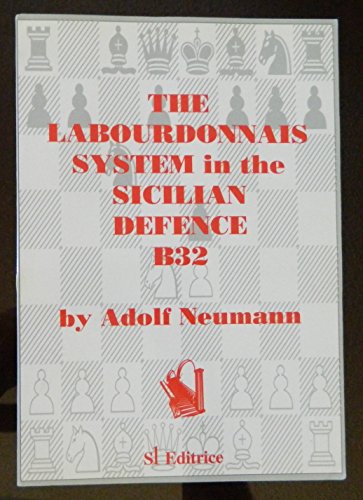 Imagen de archivo de Labourdonnais System in the Sicilian Defence B32 a la venta por Avalon Books