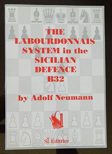 9788886127417: The Labourdonnais System in the Sicilian Defence B32