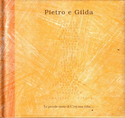 Beispielbild fr Pietro e Gilda (Piccole storie) zum Verkauf von medimops