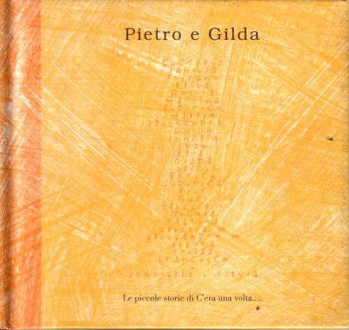 Imagen de archivo de Pietro e Gilda (Piccole storie) a la venta por medimops