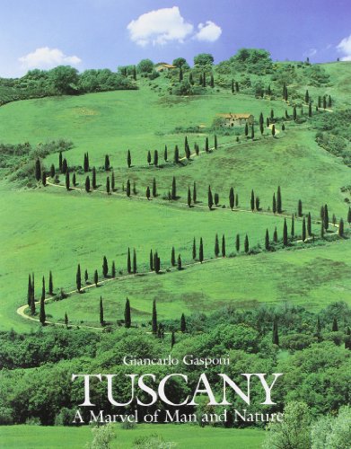9788886147330: Tuscany. A marvel of man and nature