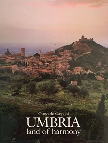 Imagen de archivo de Umbria. Land of harmony a la venta por Ammareal