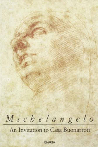 9788886158695: Michelangelo. An invitation to casa Buonarroti. Catalogo della mostra (Londra). Ediz. inglese