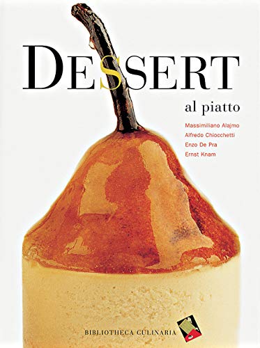 Stock image for Dessert al piatto for sale by libreriauniversitaria.it