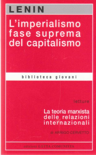 Beispielbild fr L'imperialismo fase suprema del capitalismo (Biblioteca giovani) zum Verkauf von medimops