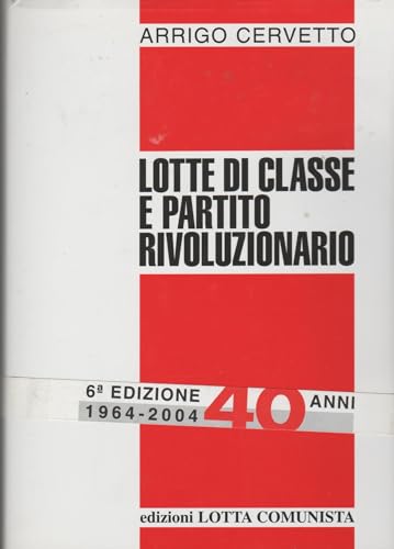 Stock image for Lotte di classe e partito rivoluzionario (Testi) for sale by medimops