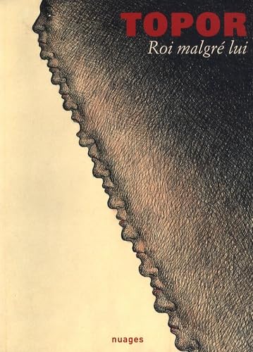 9788886178976: Roi malgr lui. Catalogo della mostra. (Milano, 26 maggio-18 luglio 2009). Ediz. italiana e francese (Nuages)