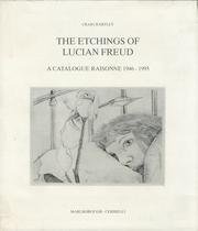 Beispielbild fr Etchings of Lucian Freud: A Catalogue Raisonne 1946-1995 zum Verkauf von Books From California