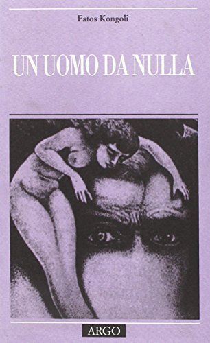 Un uomo da nulla (9788886211130) by Unknown Author