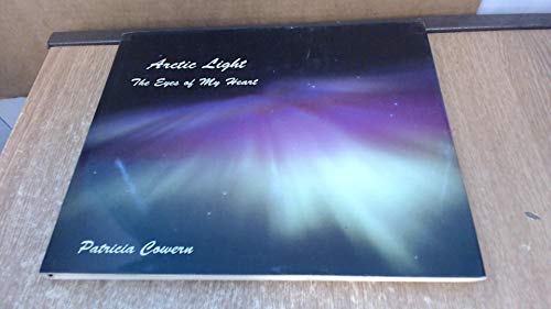 Beispielbild fr Arctic Light. The Eyes of My Heart -- SWEDISH & ENGLISH TEXT zum Verkauf von SAVERY BOOKS
