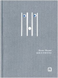 Alla faccia! Ediz. multilingue (Block notes) - Munari, Bruno