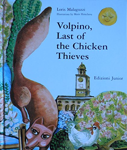 Beispielbild fr Volpino, Last of the Chicken Thieves zum Verkauf von Wonder Book