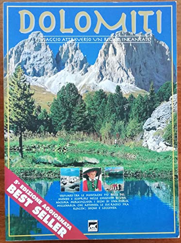 Stock image for Dolomites: Journey Through an Enchanted Kingdom for sale by Wonder Book