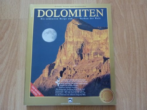 Beispielbild fr Dolomiti. Tra le montagne e i colori pi belli del mondo zum Verkauf von Better World Books