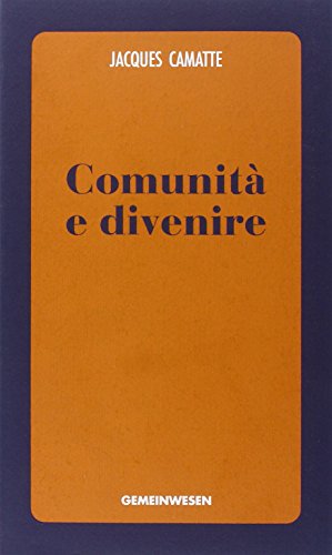 Beispielbild fr Comunit E Divenire zum Verkauf von libreriauniversitaria.it