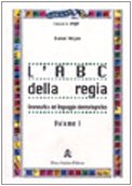9788886350259: L'ABC della regia (Vol. 1)