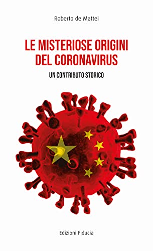 Stock image for Le misteriose origini del Coronavirus. Un contributo storico for sale by libreriauniversitaria.it