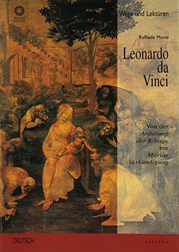 Stock image for Leonardo da Vinci. Von der Anbetung der Knige zur Mariae Verkndigung (Letture e percorsi) for sale by medimops