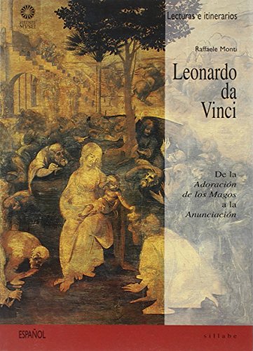 Stock image for Leonardo da Vinci. De la Adoracin de los Magos a la Anunciacin. Ediz. illustrata for sale by medimops