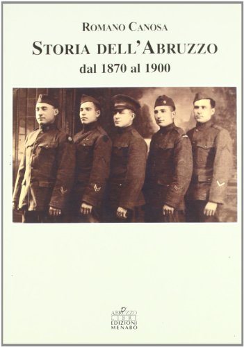 Beispielbild fr Storia dell'Abruzzo dal 1870 al 1900 zum Verkauf von Robinson Street Books, IOBA