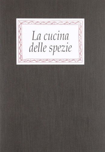 Stock image for La cucina delle spezie for sale by medimops