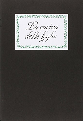 Beispielbild fr La cucina delle foglie (I quaderni neri) zum Verkauf von medimops