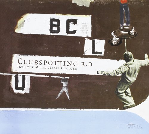 Stock image for Clubspotting 3.0: Mixed Media into ClDavoli, Paolo for sale by Iridium_Books